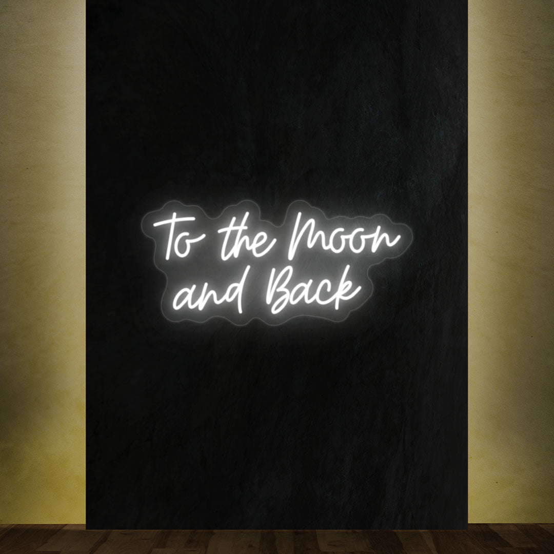 To The Moon And Back Text Neon Sign | Warmwhite