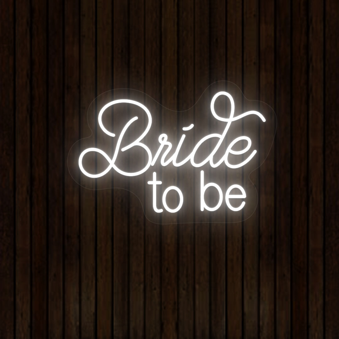 Bride To Be Neon Sign | Warmwhite