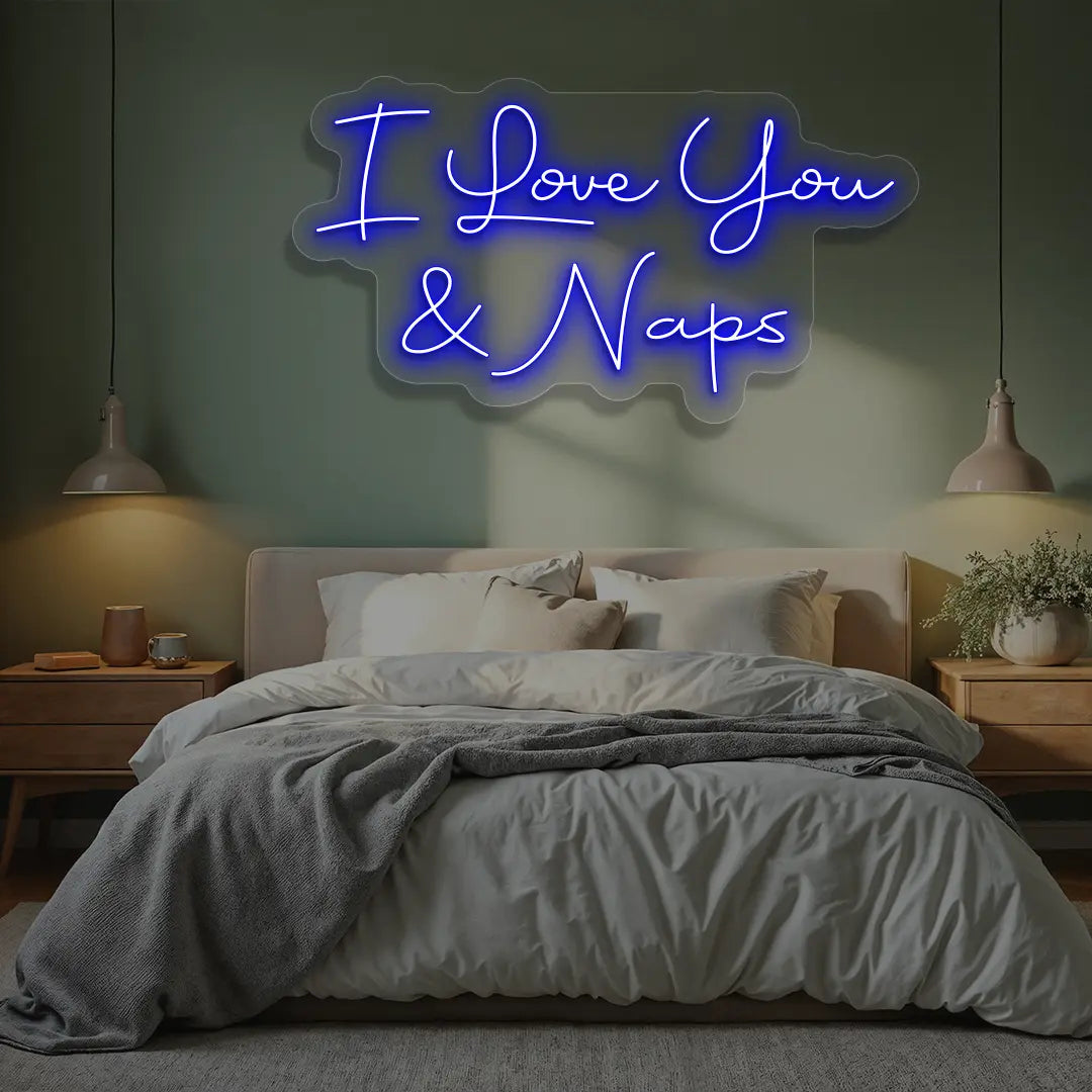 I Love You & Naps Neon Sign in blue color