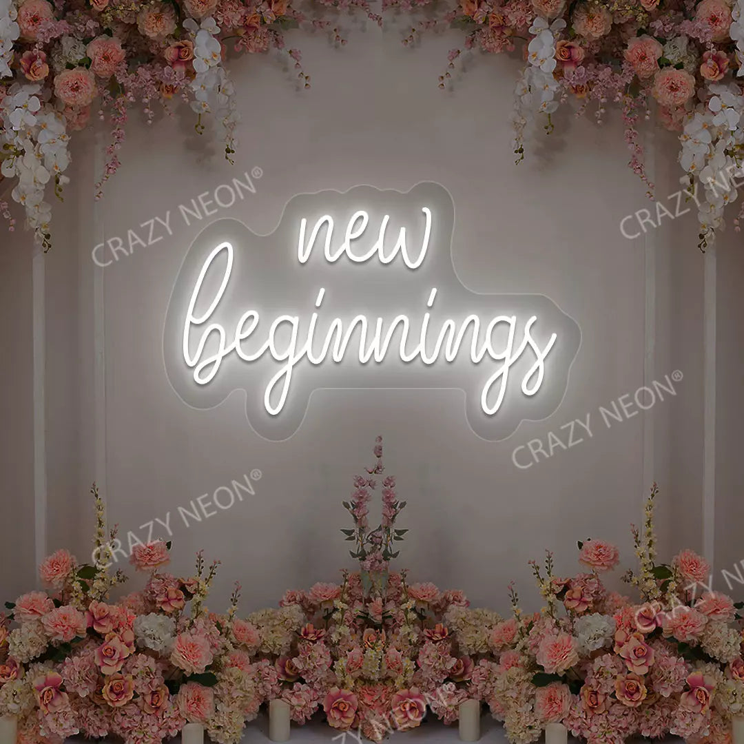 New Beginnings Neon Sign | White