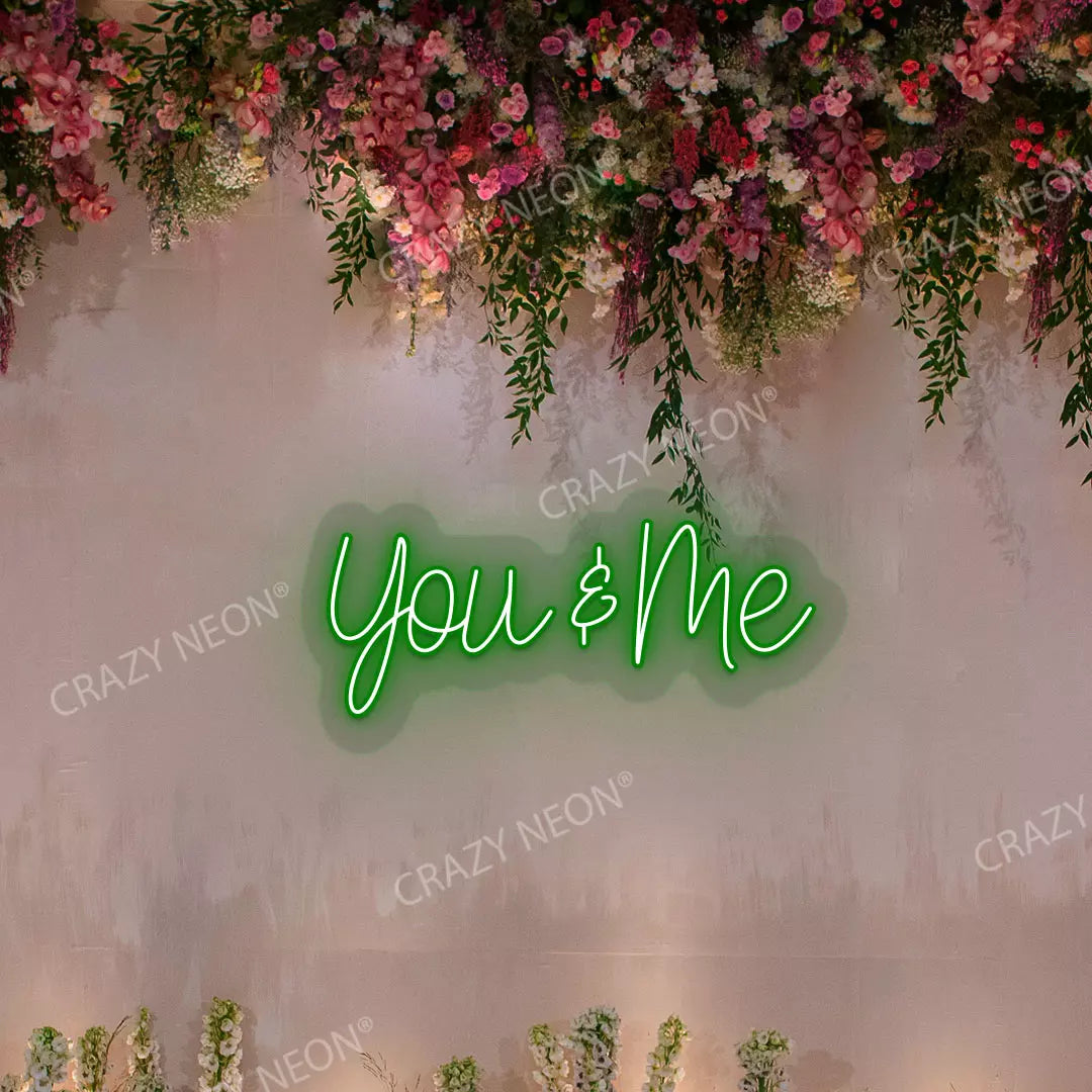 You & Me Neon Sign | Green