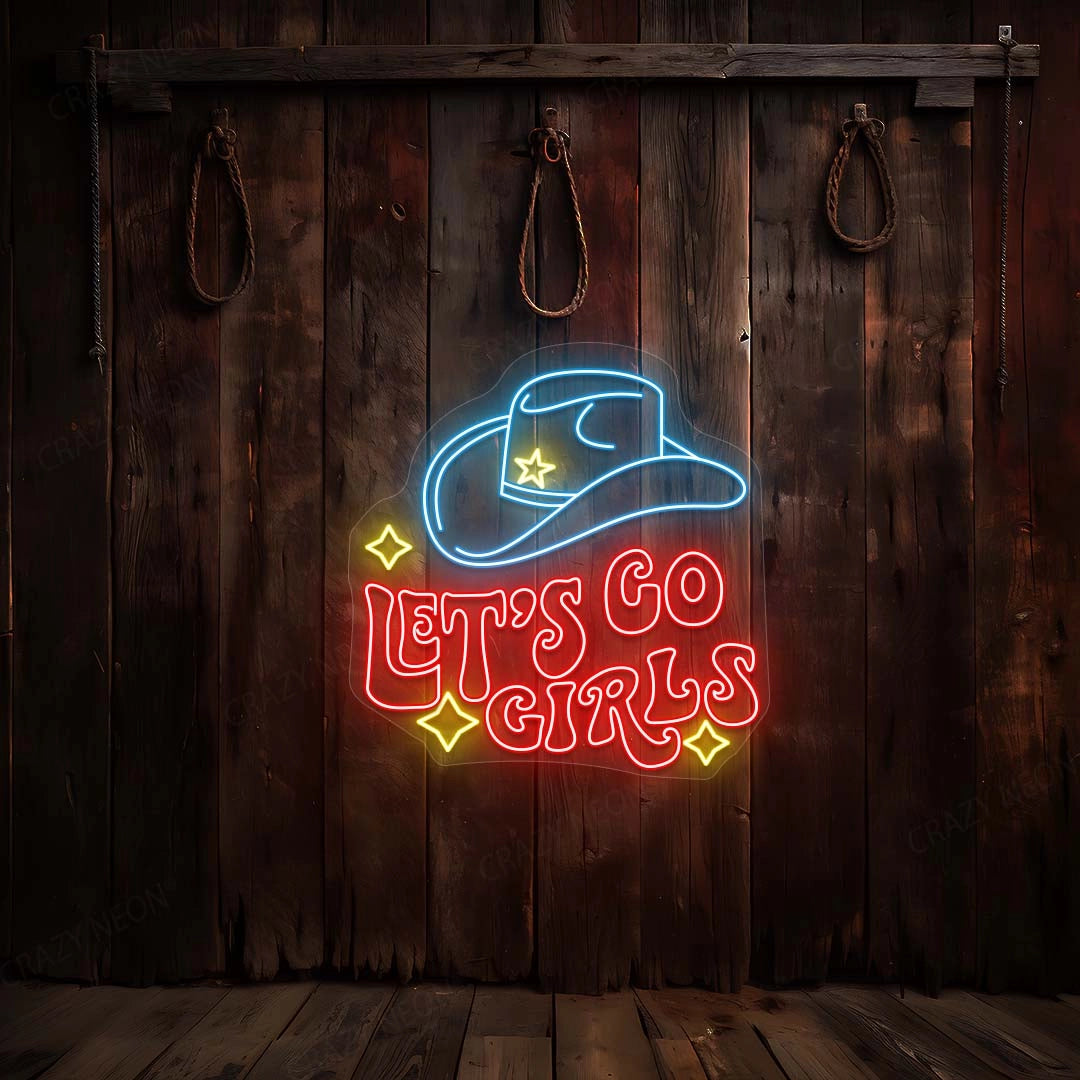 Let's Go Girls Sheriff Neon Sign