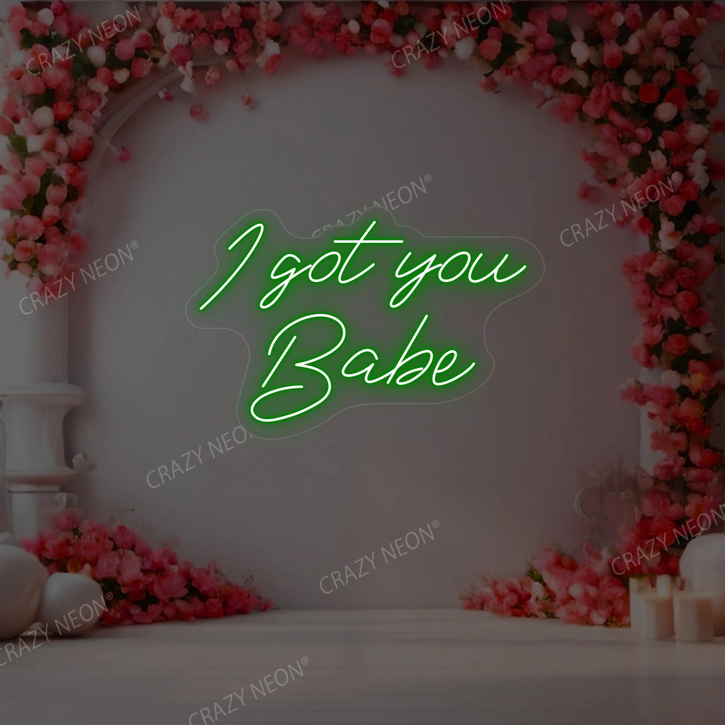 I Got You Babe Neon Sign | Green