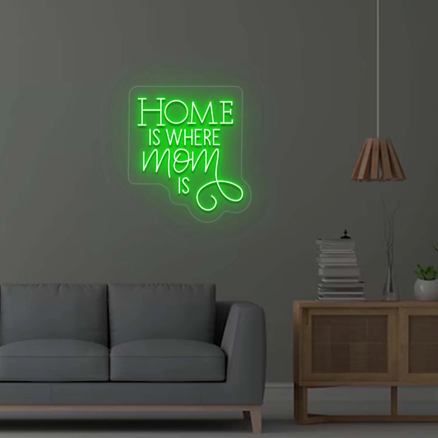 Home is where Mom is Neon Sign | Green