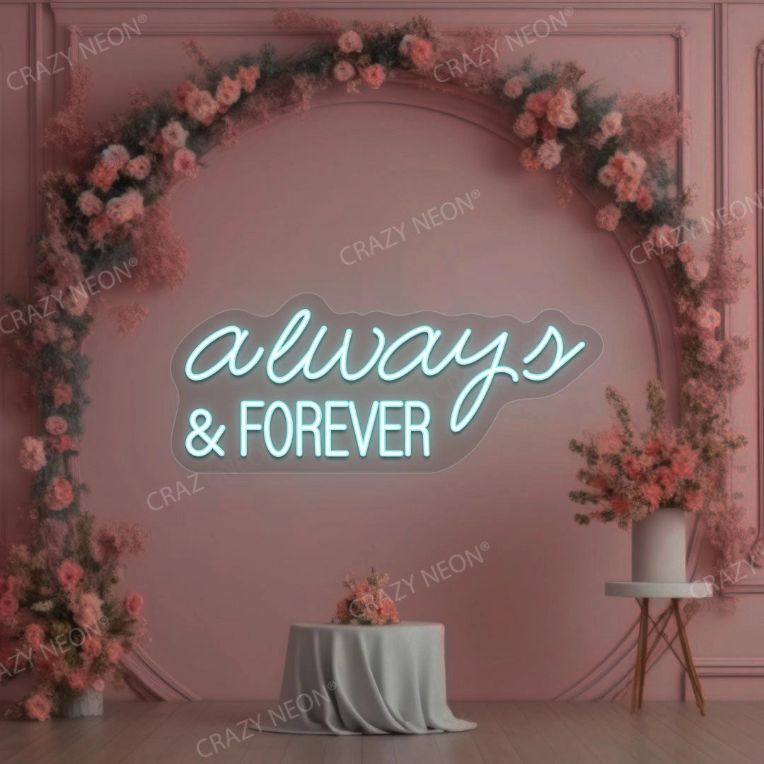 Always And Forever Sign | Ice Blue
