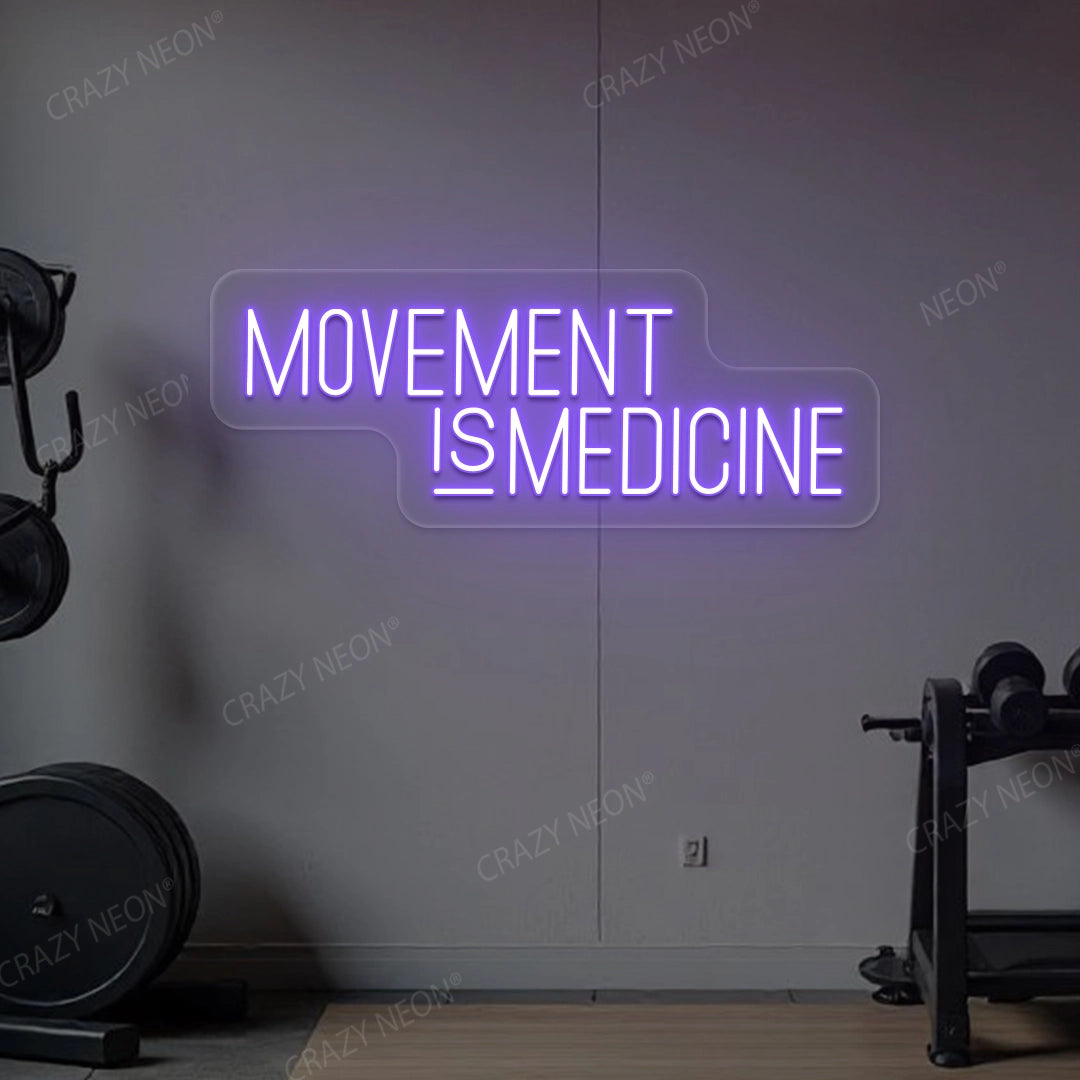 Movement Is Medicine Gym Neon Sign | Purple
