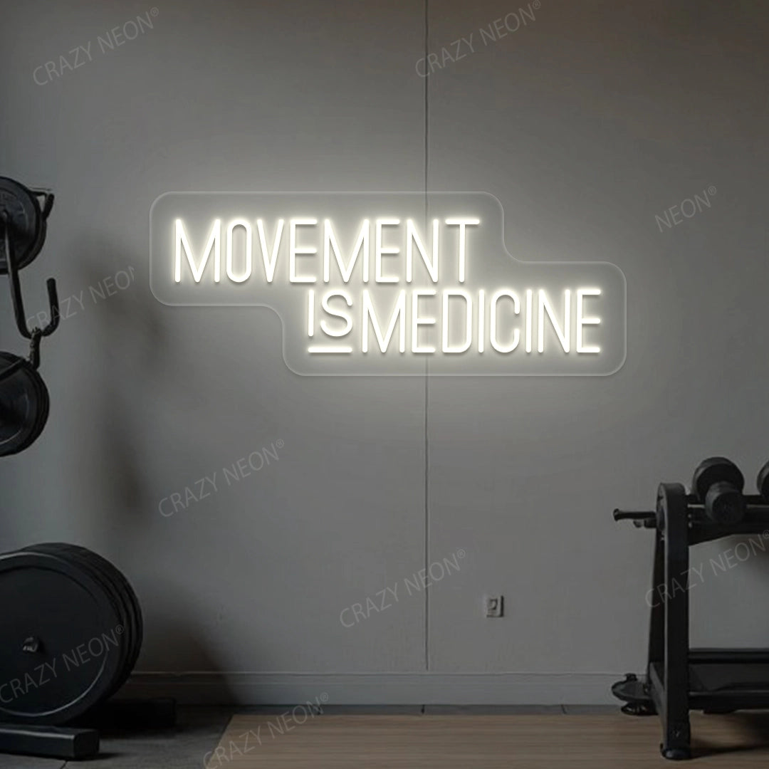 Movement Is Medicine Gym Neon Sign | Warmwhite
