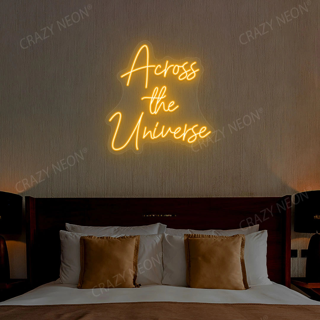 Across The Universe Neon Sign | Orange