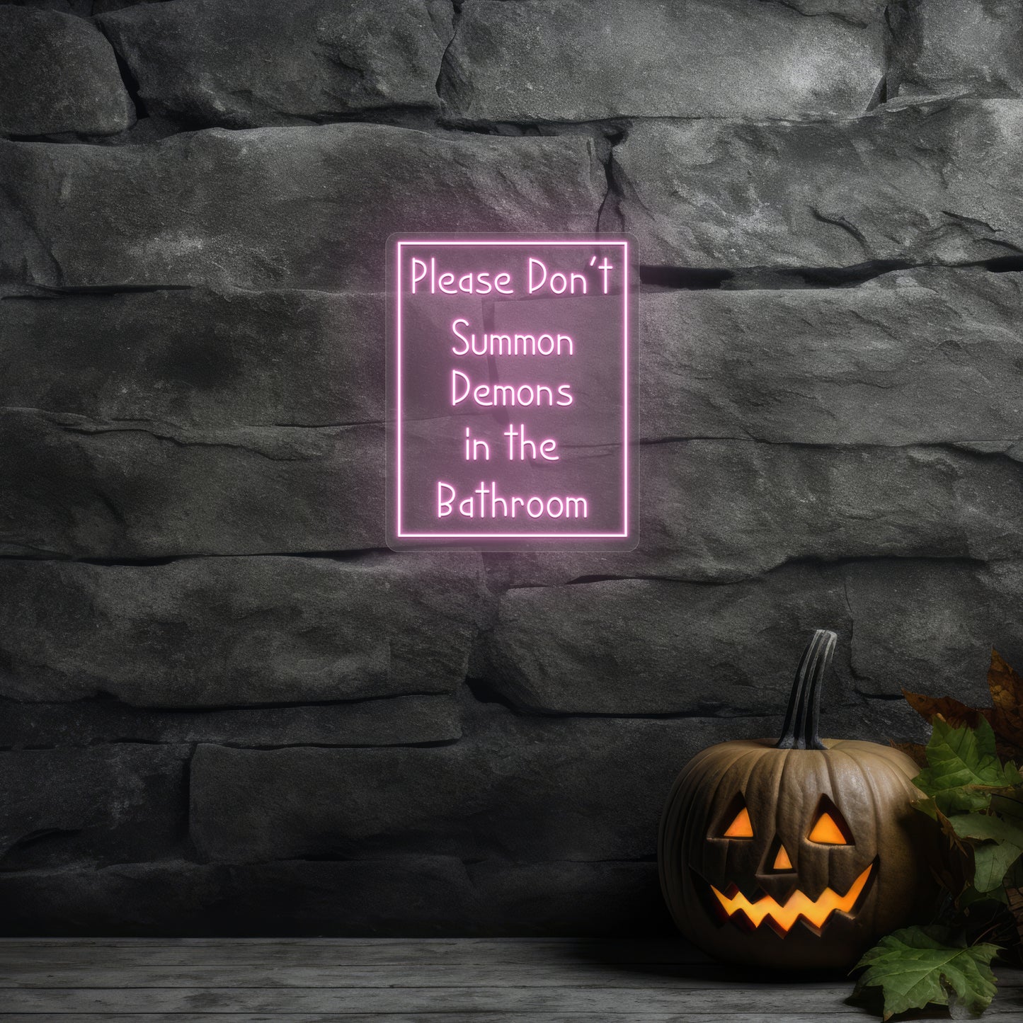 Please Don't Summon Demons In Bathroom Neon Sign | Pink