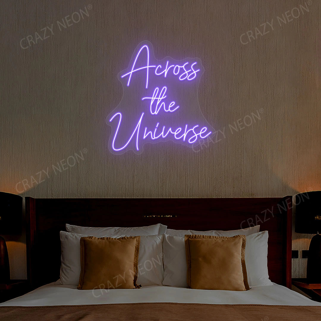 Across The Universe Neon Sign | Purple