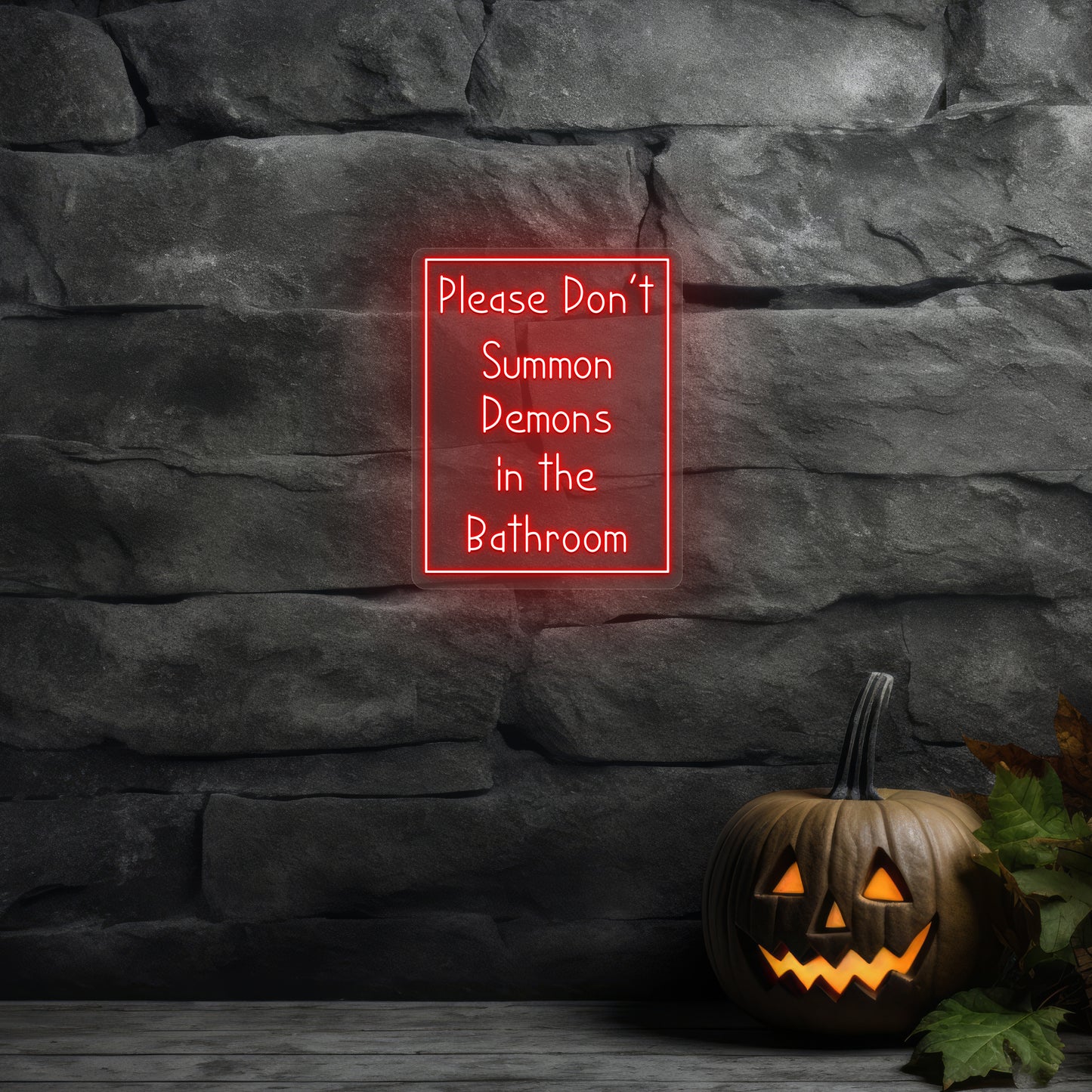 Please Don't Summon Demons In Bathroom Neon Sign | Red