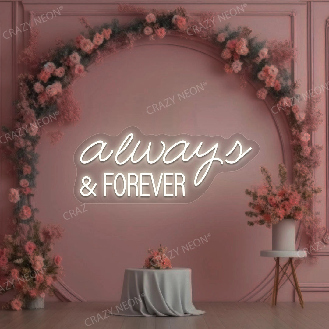 Always And Forever Sign | Warm White