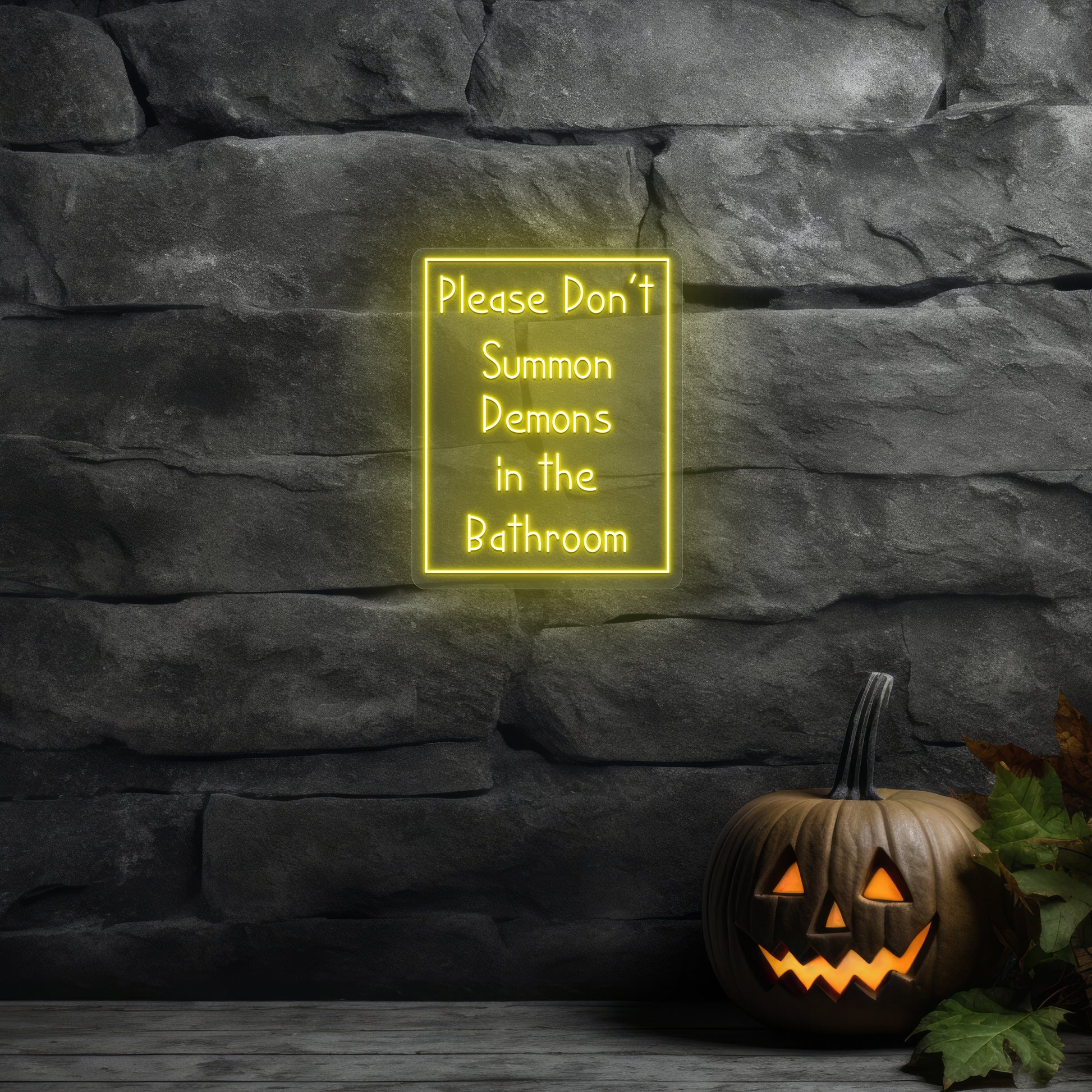 Please Don't Summon Demons In Bathroom Neon Sign | Yellow
