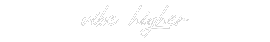 CN LED NEON: vibe higher