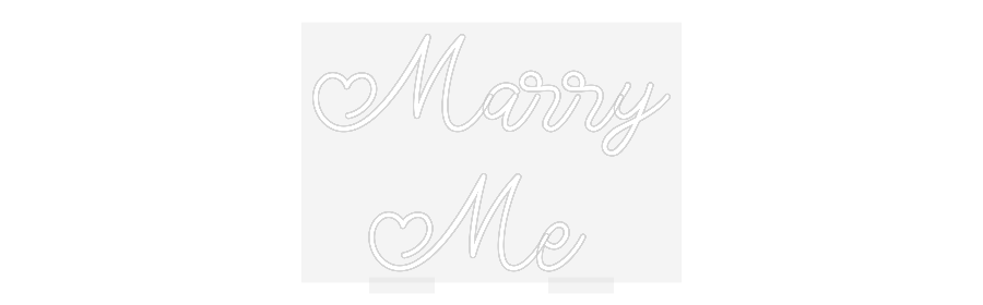 CN LED NEON: Marry
Me