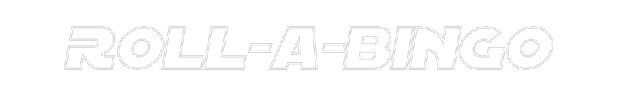 CN LED NEON: ROLL-A-BINGO