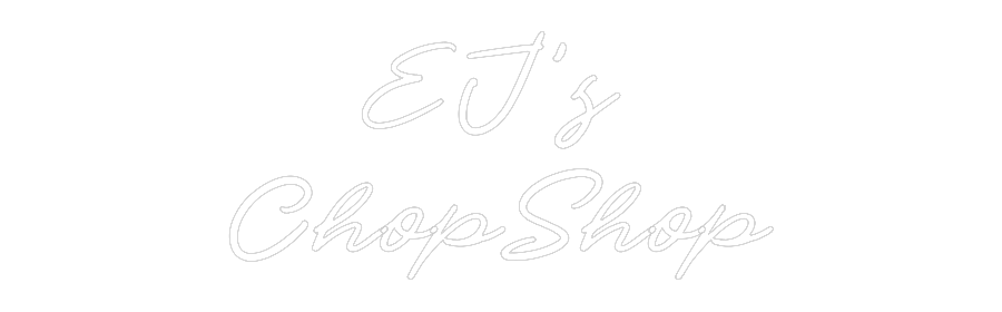 CN LED NEON:    EJ’s 
Cho...