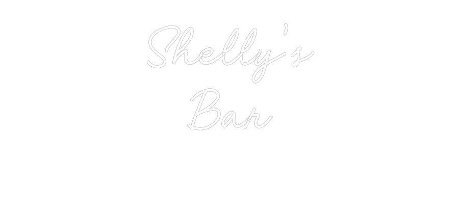 CN LED NEON: Shelly’s
Bar