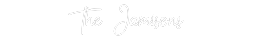 CN LED NEON: The Jamisons