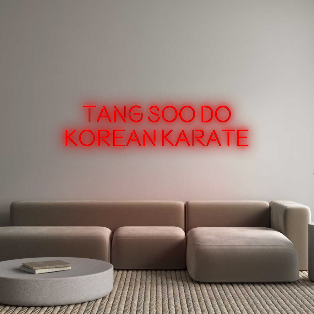 CN LED NEON: TANG SOO DO
...
