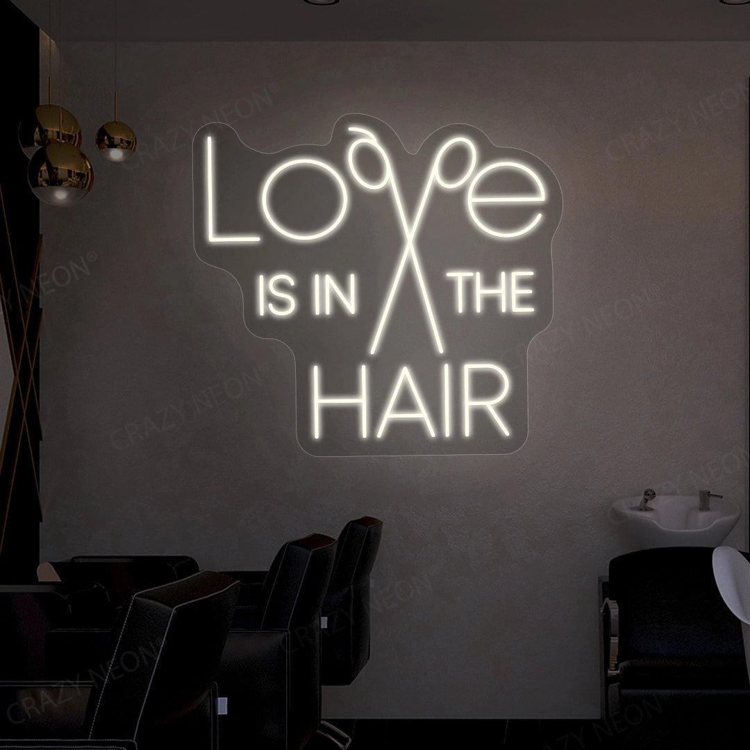 Love is in the hair neon sign | Warm White