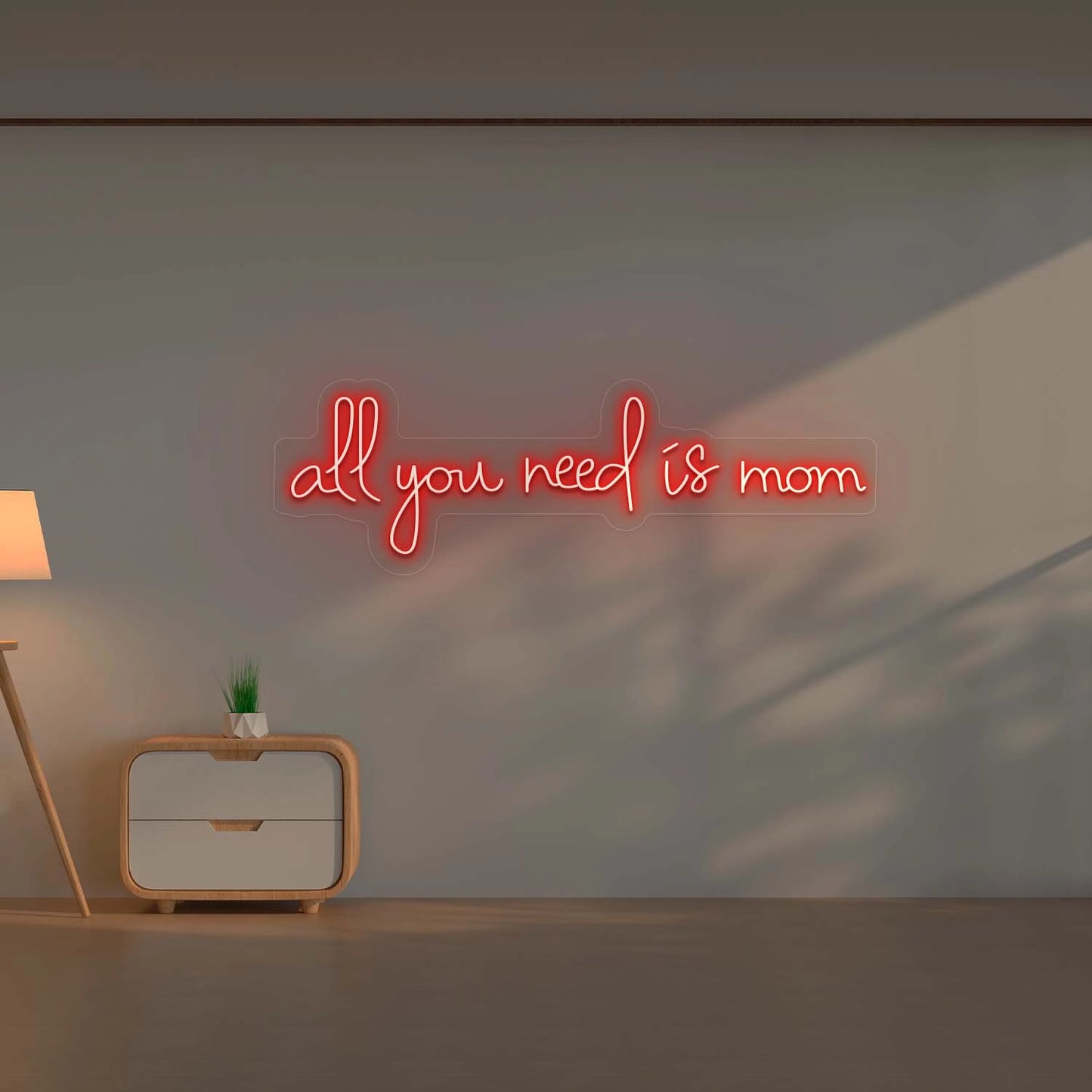 All you Need is Mom Led Neon Sign | Red