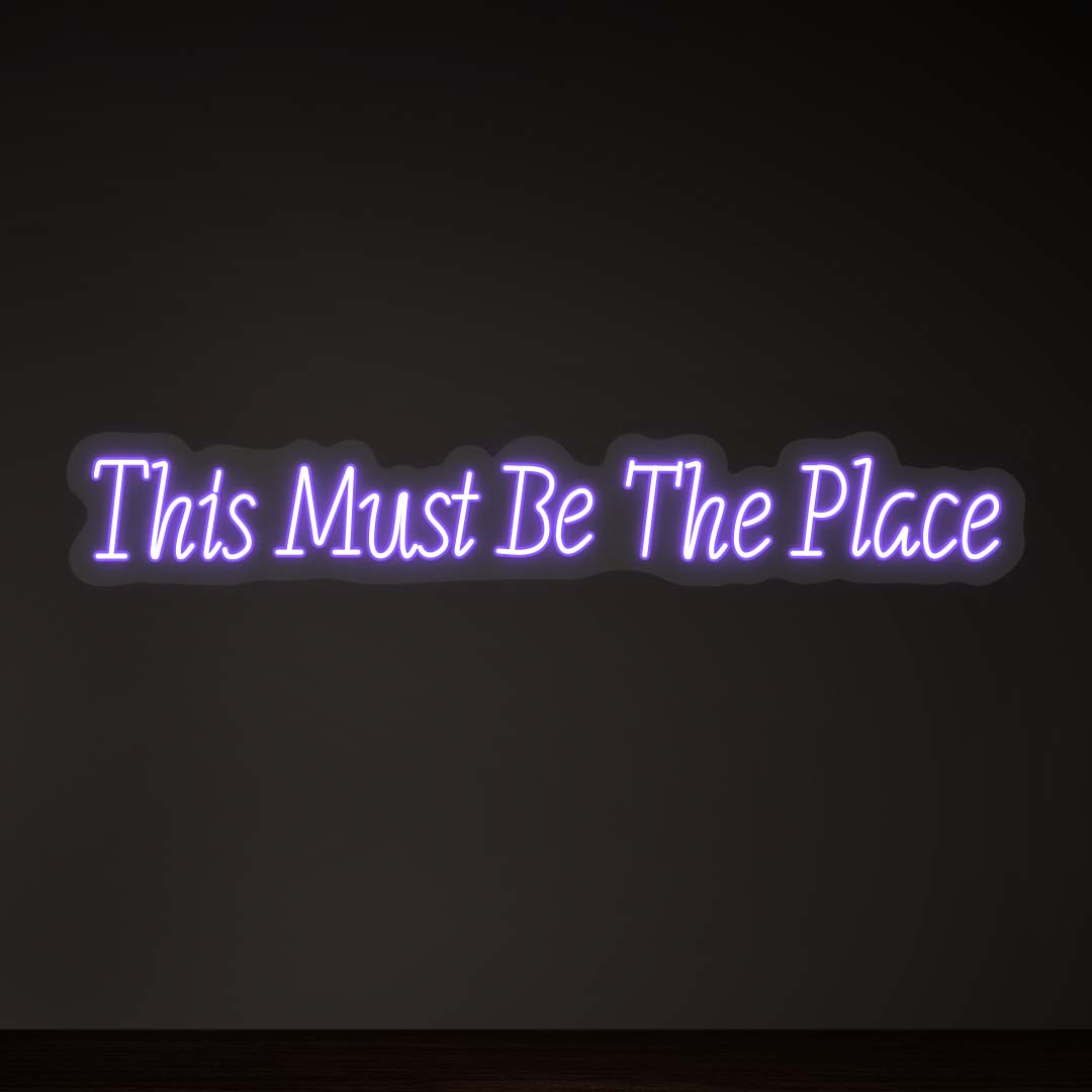 This Must Be The Place Sign | Purple