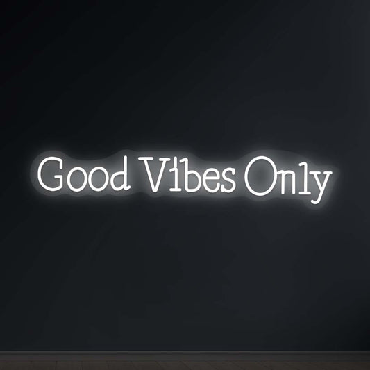 Good Vibes Only Neon Sign | White