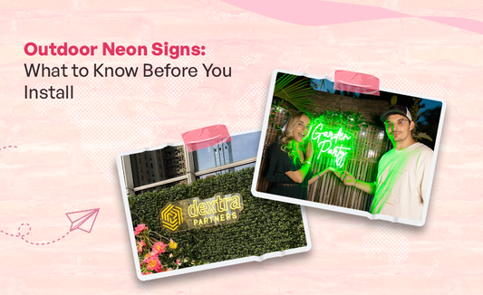 Outdoor Neon Signs: What to Know Before You Install