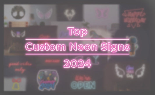 Most Popular Custom Neon Sign Ideas for 2025