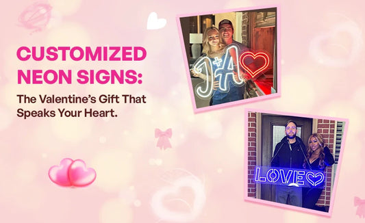 Customized Neon Signs The Valentines Gift That Speaks Your Heart banner image