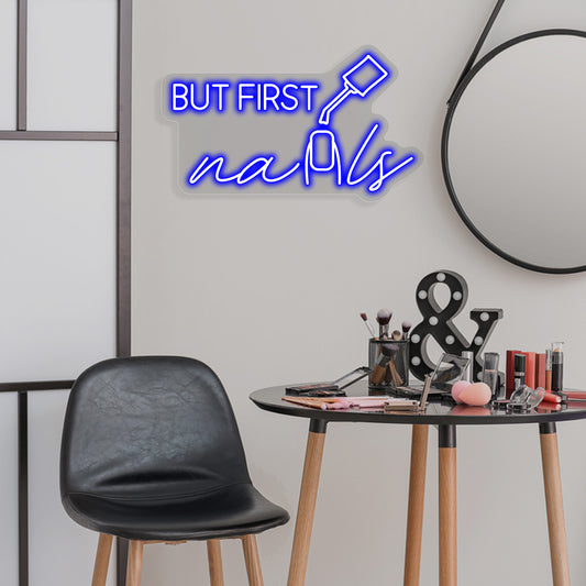 But Nails First Neon Sign | CNUS012930 | Blue