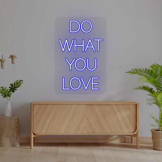 Do What You Love Neon Sign | CNUS016000 | Blue