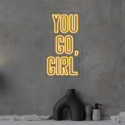 You Go Girl Neon Sign | CNUS012850 | Orange