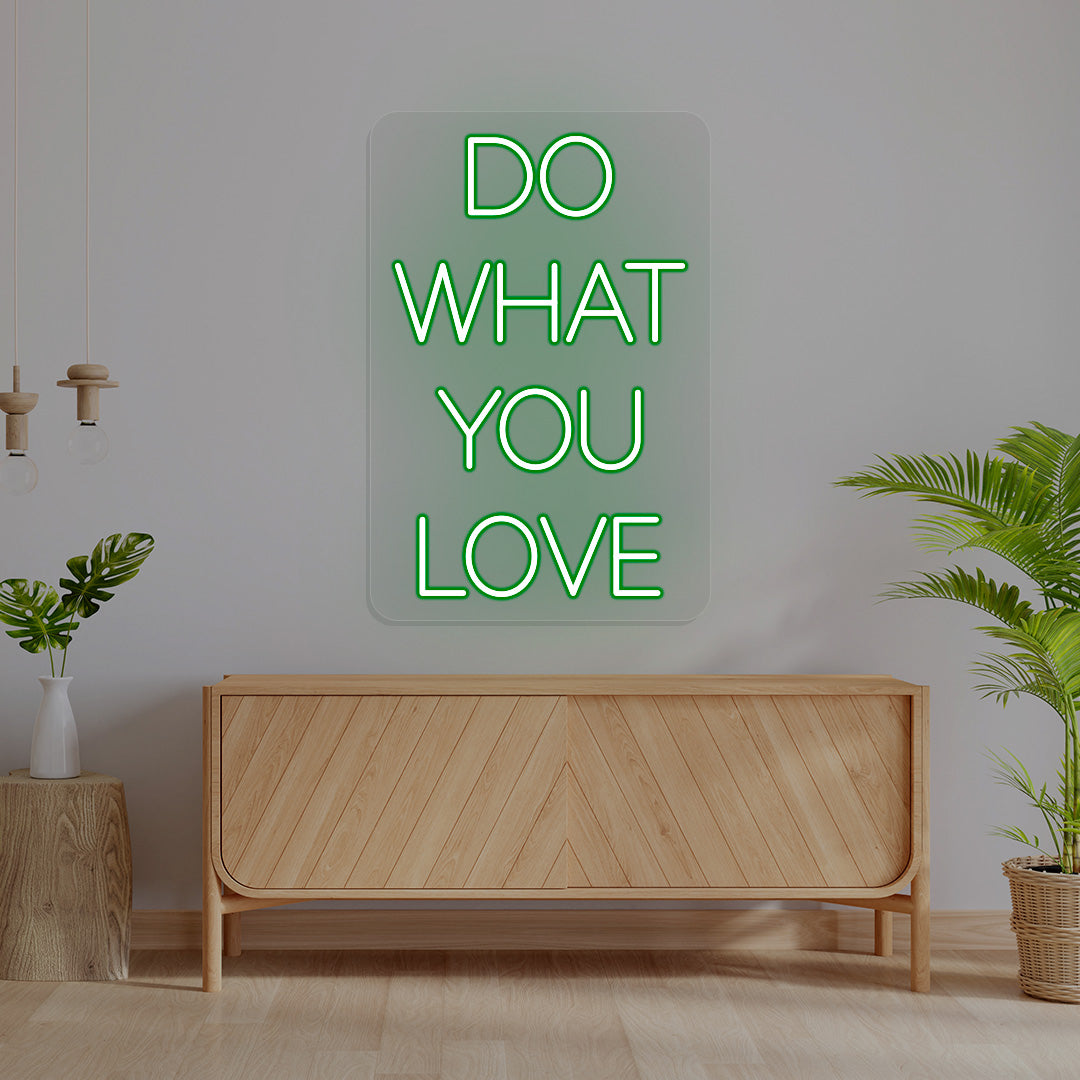 Do What You Love Neon Sign | CNUS016000 | Green