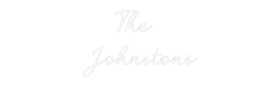 CN Name Neon: The 
Johnstons