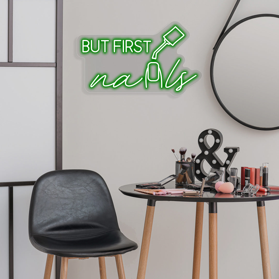 But Nails First Neon Sign | CNUS012930 | Green