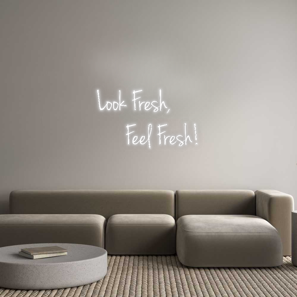 CN LED NEON: Look Fresh,
...