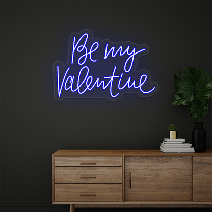 Be My Valentine Neon Sign | Blue 