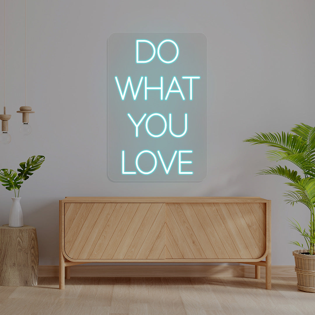 Do What You Love Neon Sign | CNUS016000 | Iceblue