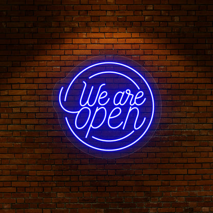 We Are Open Round Neon Sign