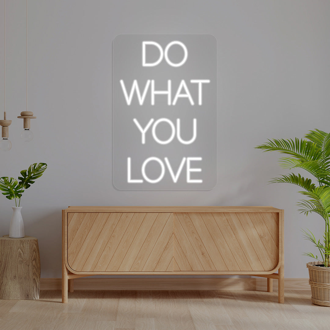 Do What You Love Neon Sign | CNUS016000 | White