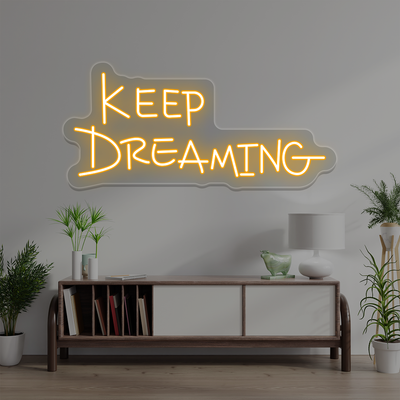 Keep Dreaming Neon Sign | Orange