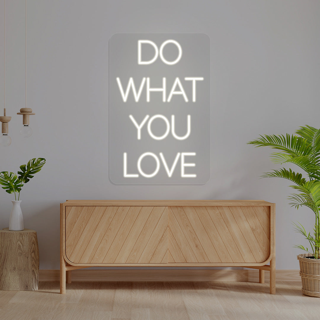 Do What You Love Neon Sign | CNUS016000 | Warmwhite