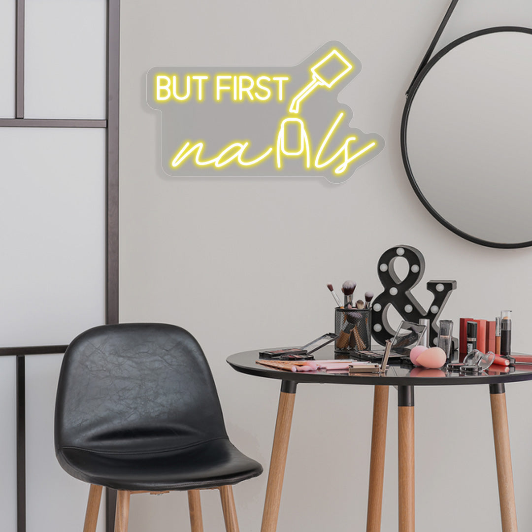 But Nails First Neon Sign | CNUS012930 | Yellow