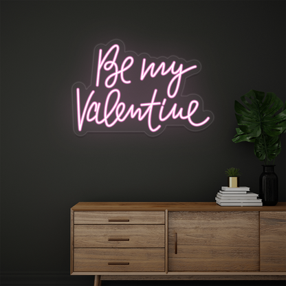 Be My Valentine Neon Sign | Pink