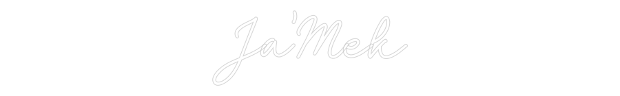 CN LED NEON: Ja’Mek