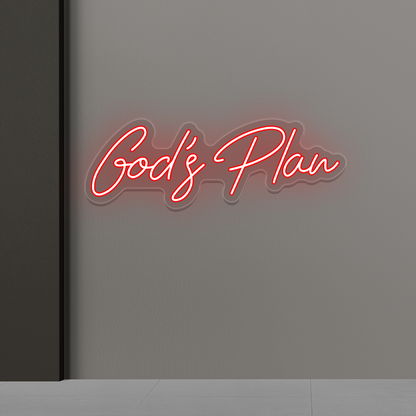 God's Plan Neon Sign