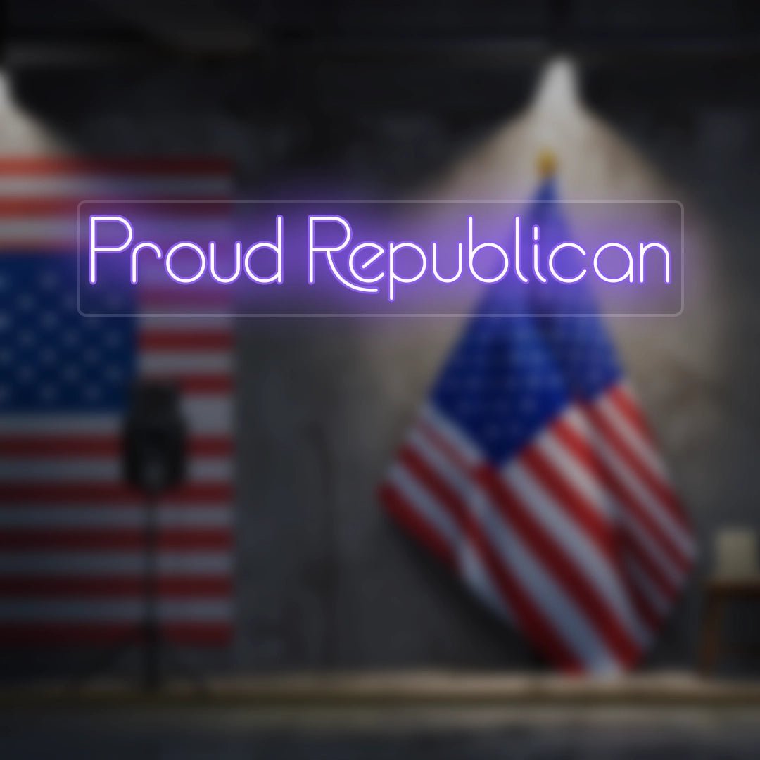 Proud Republican Neon Sign | Purple