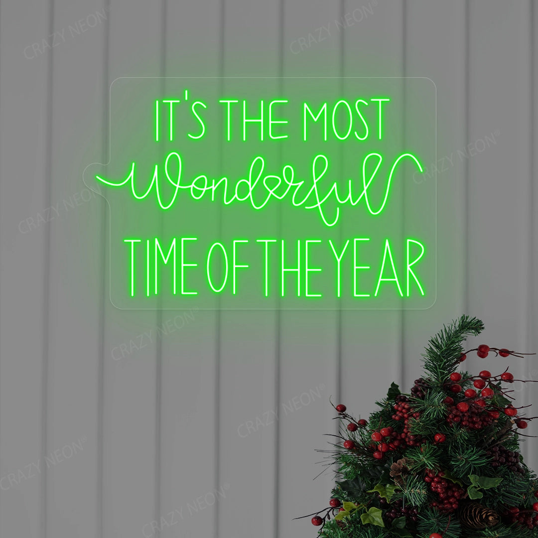 It's The Most Wonderful Time Of The Year Neon Sign | Green 